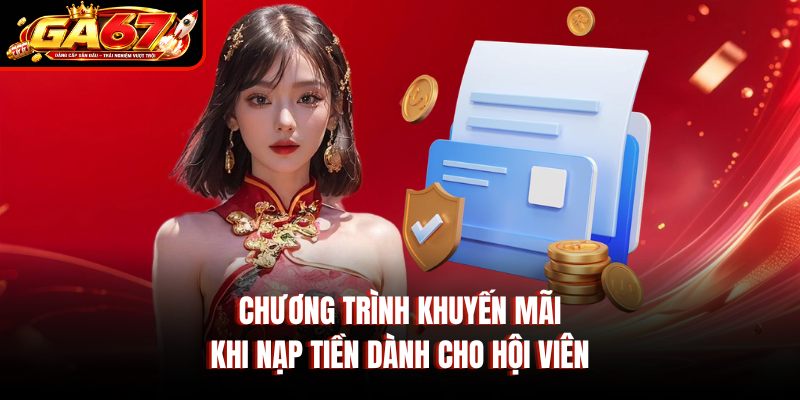 Chương trình khuyến mãi khi nạp tiền dành cho hội viên